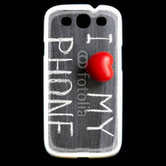 Coque Samsung Galaxy S3 J'aime mon téléphone