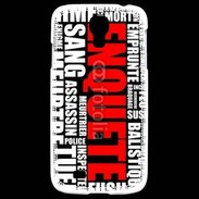 Coque Samsung Galaxy S4 Enquête de police