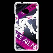 Coque HTC One Dance all night