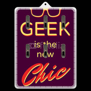 Porte clés Geek is the new chic