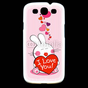 Coque Samsung Galaxy S3 I love you Bunny