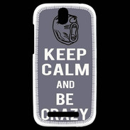 Coque HTC One SV Keep calm Be Crazy Gris
