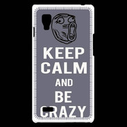 Coque LG Optimus L9 Keep calm Be Crazy Gris