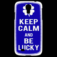 Coque Samsung Galaxy S4 Keep Calm Be lucky Bleu