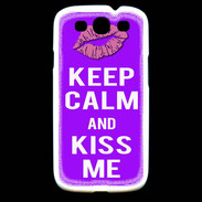 Coque Samsung Galaxy S3 Keep Calm Kiss me Violet