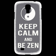 Coque Samsung Galaxy S4 Keep Calm Be Zen Gris