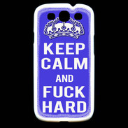 Coque Samsung Galaxy S3 Keep Calm Fuck hard bleu