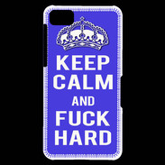 Coque Blackberry Z10 Keep Calm Fuck hard bleu