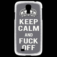 Coque Samsung Galaxy S4 Keep Calm Fuck Off Gris
