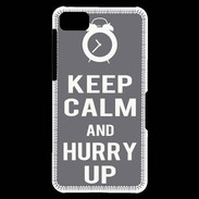 Coque Blackberry Z10 Keep Calm Hurry up Gris