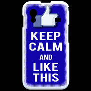 Coque Samsung ACE S5830 Keep Calm Like This Bleu