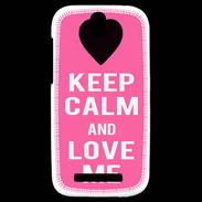 Coque HTC One SV Keep Calm Love me Rose
