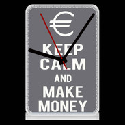 Pendule de bureau Keep Calm Make money Gris