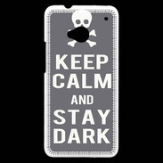 Coque HTC One Keep Calm Stay dark Gris