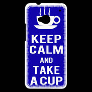 Coque HTC One Keep Calm Take a cup Bleu