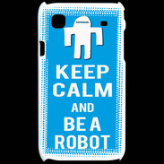 Coque Samsung Galaxy S Keep Calm Be a Robot Cyan