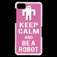 Coque Blackberry Z10 Keep Calm Be a Robot Rose