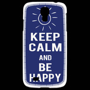 Coque Samsung Galaxy S4 Keep Calm Be Happy Bleu