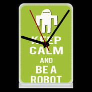 Pendule de bureau Keep Calm Be a Robot Vert pomme