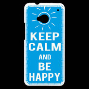 Coque HTC One Keep Calm Be Happy Cyan