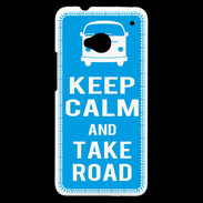 Coque HTC One Keep Calm Take Road Cyan