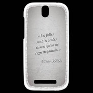 Coque HTC One SV Les Folies Gris Citation Oscar Wilde