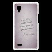 Coque LG Optimus L9 Les Folies Rose Citation Oscar Wilde