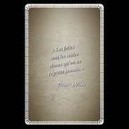 Etui carte bancaire Les Folies Sepia Citation Oscar Wilde