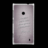 Coque Nokia Lumia 520 Les Folies Violet Citation Oscar Wilde