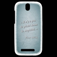 Coque HTC One SV Pêché stupidité Turquoise Citation Oscar Wilde