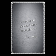 Etui carte bancaire Pêché stupidité Noir Citation Oscar Wilde
