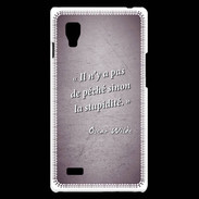 Coque LG Optimus L9 Pêché stupidité Violet Citation Oscar Wilde