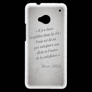 Coque HTC One Tragédie Gris Citation Oscar Wilde