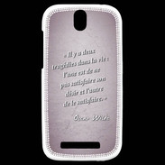 Coque HTC One SV Tragédie Rose Citation Oscar Wilde