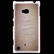 Coque Nokia Lumia 720 Aimer Rouge Citation Oscar Wilde