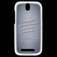 Coque HTC One SV Démocratie Bleu Citation Oscar Wilde