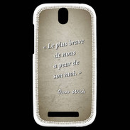 Coque HTC One SV Brave Sepia Citation Oscar Wilde