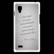 Coque LG Optimus L9 Chose vraie Citation Oscar Wilde