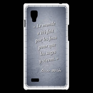 Coque LG Optimus L9 Fous sages Bleu Citation Oscar Wilde