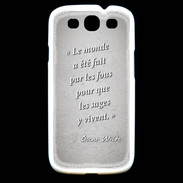 Coque Samsung Galaxy S3 Fous sages Gris Citation Oscar Wilde