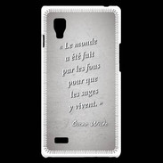 Coque LG Optimus L9 Fous sages Gris Citation Oscar Wilde