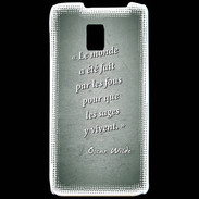 Coque LG P990 Fous sages Vert Citation Oscar Wilde