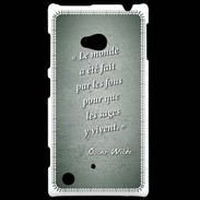 Coque Nokia Lumia 720 Fous sages Vert Citation Oscar Wilde