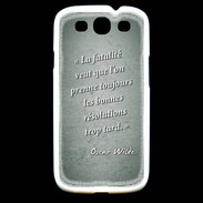Coque Samsung Galaxy S3 Fatalité Vert Citation Oscar Wilde