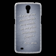 Coque Samsung Galaxy Mega Horrible ennui Bleu Citation Oscar Wilde