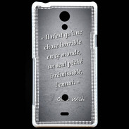 Coque Sony Xperia T Horrible ennui Noir Citation Oscar Wilde