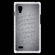 Coque LG Optimus L9 Horrible ennui Noir Citation Oscar Wilde