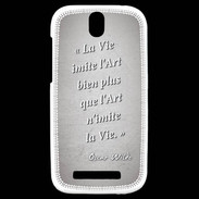 Coque HTC One SV Vie art Gris Citation Oscar Wilde