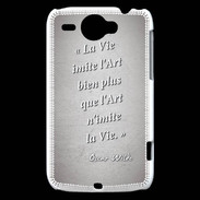 Coque HTC Wildfire G8 Vie art Gris Citation Oscar Wilde