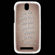 Coque HTC One SV Vie art Rouge Citation Oscar Wilde